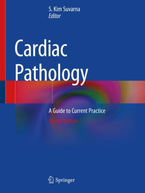 Book cover of: Cardiac Pathology. By: S. Kim Suvarna