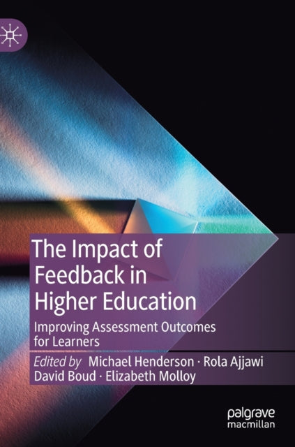 Book cover of: Impact of Feedback in Higher Education. By: Michael Henderson