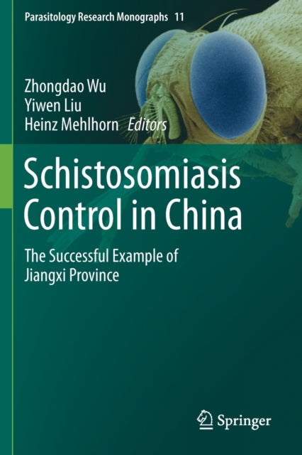 Book cover of: Schistosomiasis Control in China. By: Zhongdao Wu