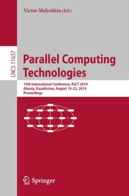 Book cover of: Parallel Computing Technologies. By: Victor Malyshkin