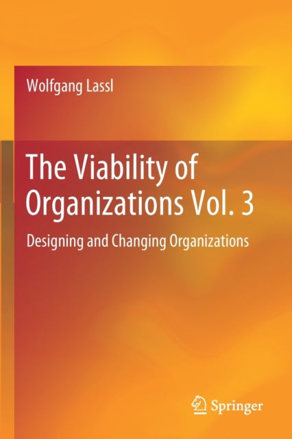 Book cover of: Viability of Organizations Vol. 3. By: Wolfgang Lassl