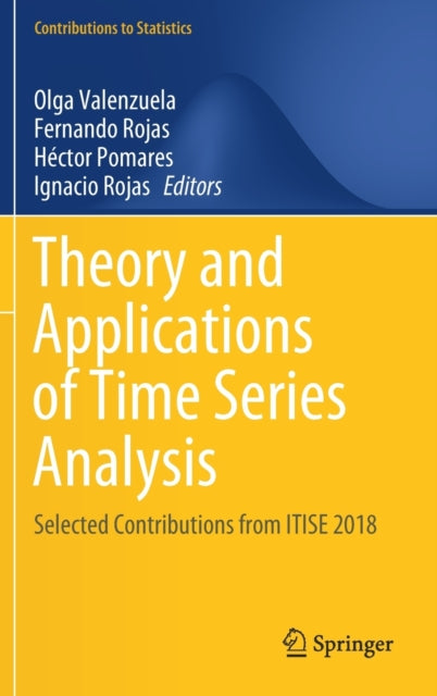 Book cover of: Theory and Applications of Time Series Analysis. By: Olga Valenzuela