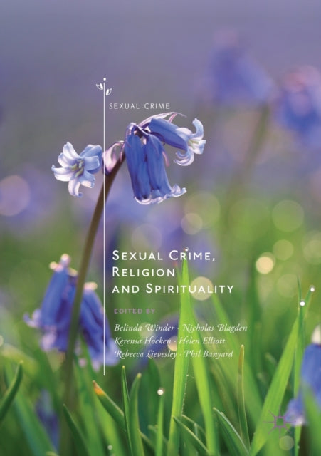 Book cover of: Sexual Crime, Religion and Spirituality. By: Belinda Winder