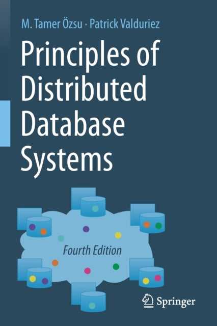 Book cover of: Principles of Distributed Database Systems. By: M. Tamer Özsu