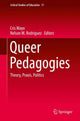 Book cover of: Queer Pedagogies. By: Cris Mayo