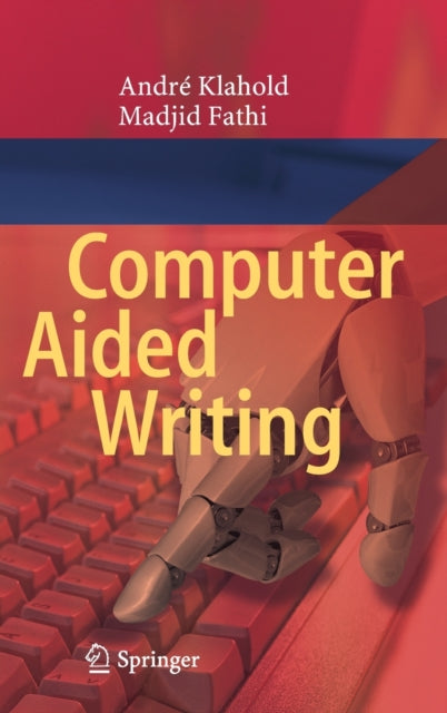 Book cover of: Computer Aided Writing. By: André Klahold