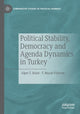 Book cover of: Political Stability, Democracy and Agenda Dynamics in Turkey. By: Alper T. Bulut