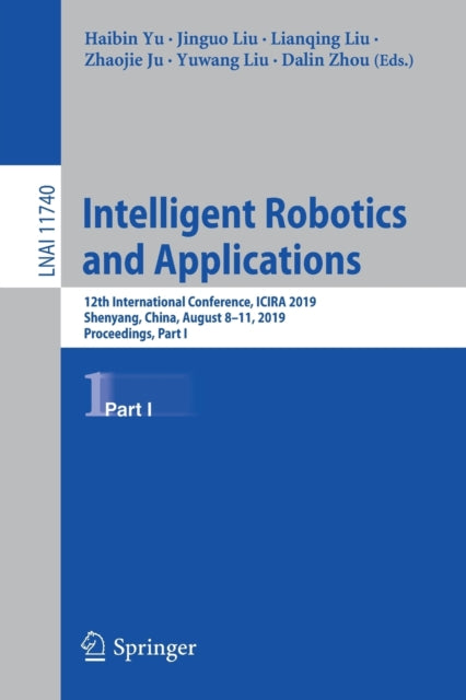Intelligent Robotics and Applications