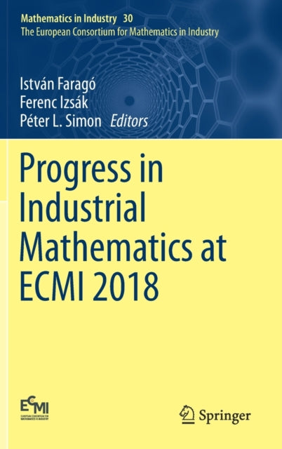 Progress in Industrial Mathematics at ECMI 2018
