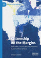 Book cover of: Citizenship on the Margins. By: Yonique Campbell
