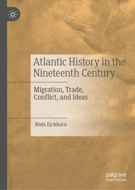 Atlantic History in the Nineteenth Century