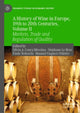 Book cover of: History of Wine in Europe, 19th to 20th Centuries, Volume II. By: Silvia A. Conca Messina