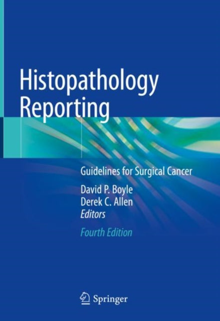 Book cover of: Histopathology Reporting. By: David P. Boyle