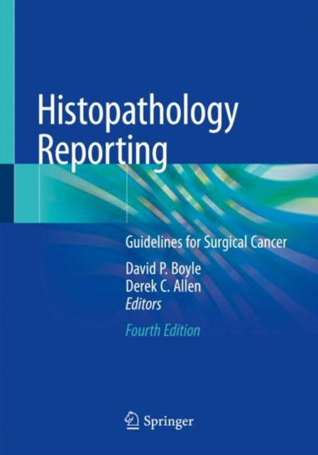Book cover of: Histopathology Reporting. By: David P. Boyle