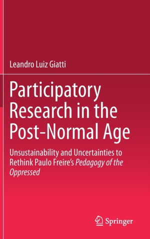 Participatory Research in the Post-Normal Age