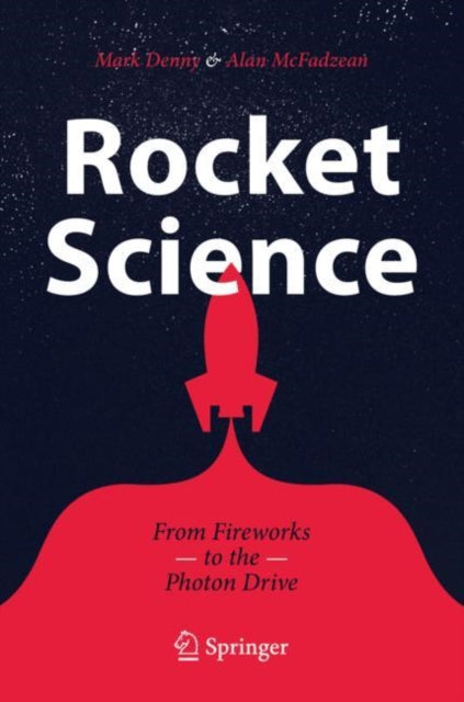 Book cover of: Rocket Science. By: Mark Denny