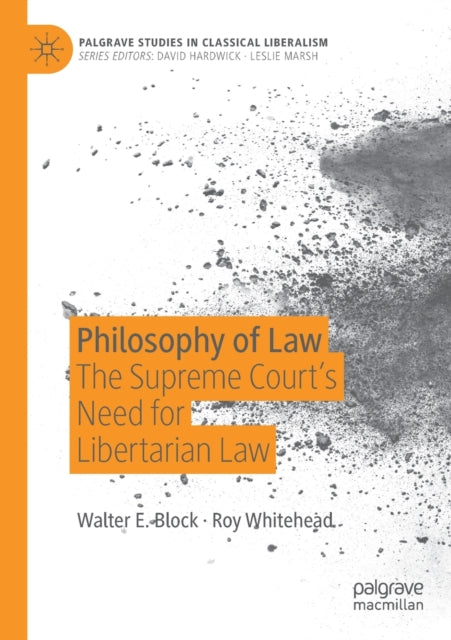 Book cover of: Philosophy of Law. By: Walter E. Block