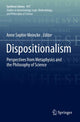 Book cover of: Dispositionalism. By: Anne Sophie Meincke