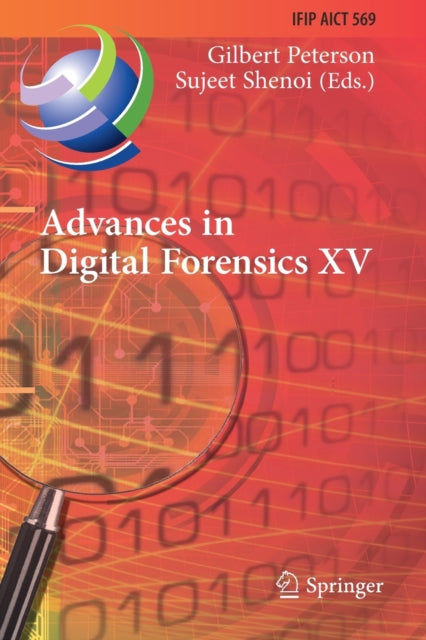 Book cover of: Advances in Digital Forensics XV. By: Gilbert Peterson