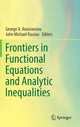 Book cover of: Frontiers in Functional Equations and Analytic Inequalities. By: George A. Anastassiou