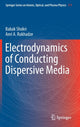 Book cover of: Electrodynamics of Conducting Dispersive Media. By: Babak Shokri
