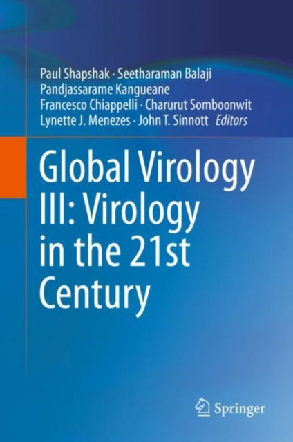 Book cover of: Global Virology III: Virology in the 21st Century. By: Paul Shapshak