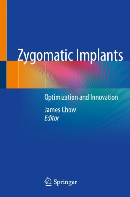 Book cover of: Zygomatic Implants. By: James Chow