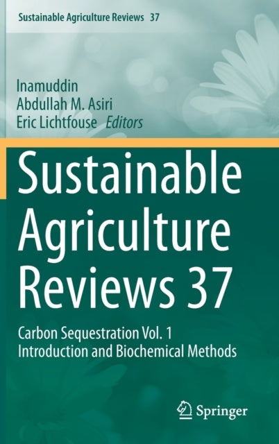 Book cover of: Sustainable Agriculture Reviews 37. By: Inamuddin