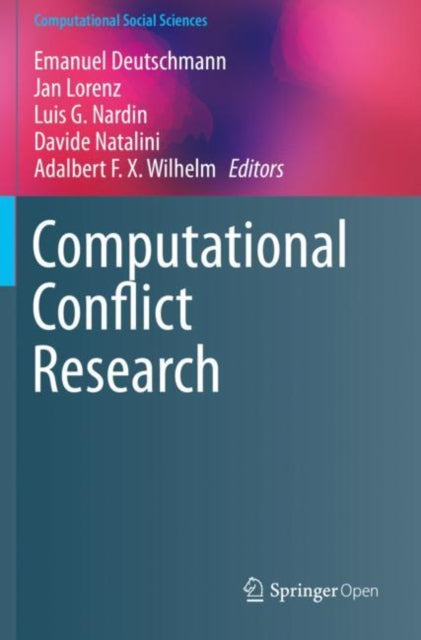 Book cover of: Computational Conflict Research. By: Emanuel Deutschmann