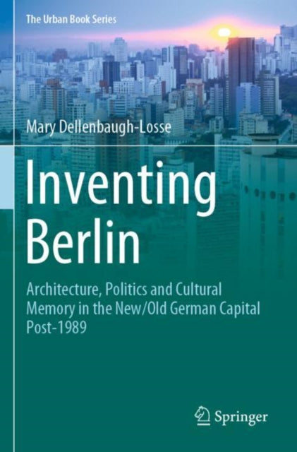Inventing Berlin