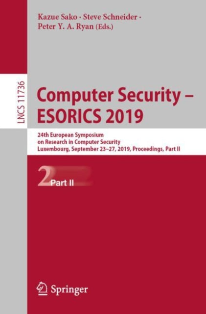 Book cover of: Computer Security – ESORICS 2019. By: Kazue Sako