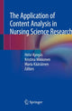 Book cover of: Application of Content Analysis in Nursing Science Research. By: Helvi Kyngäs
