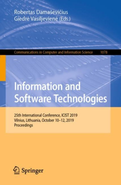 Book cover of: Information and Software Technologies. By: Robertas Damaševičius