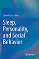 Book cover of: Sleep, Personality, and Social Behavior. By: Zlatan Križan