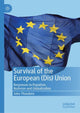 Book cover of: Survival of the European (Dis) Union. By: John Theodore