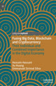 Book cover of: Fusing Big Data, Blockchain and Cryptocurrency. By: Hossein Hassani