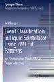 Book cover of: Event Classification in Liquid Scintillator Using PMT Hit Patterns. By: Jack Dunger