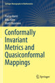 Book cover of: Conformally Invariant Metrics and Quasiconformal Mappings. By: Parisa Hariri