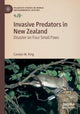 Book cover of: Invasive Predators in New Zealand. By: Carolyn M. King