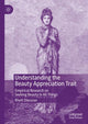 Book cover of: Understanding the Beauty Appreciation Trait. By: Rhett Diessner