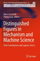 Book cover of: Distinguished Figures in Mechanism and Machine Science. By: Marco Ceccarelli