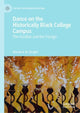 Book cover of: Dance on the Historically Black College Campus. By: Wanda K. W. Ebright