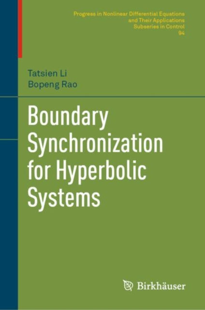 Book cover of: Boundary Synchronization for Hyperbolic Systems. By: Tatsien Li