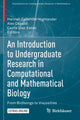 Book cover of: Introduction to Undergraduate Research in Computational and Mathematical Biology. By: Hannah Callender Highlander