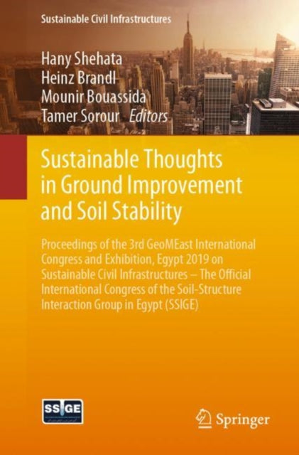 Book cover of: Sustainable Thoughts in Ground Improvement and Soil Stability. By: Hany Shehata