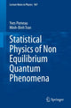 Book cover of: Statistical Physics of Non Equilibrium Quantum Phenomena. By: Yves Pomeau