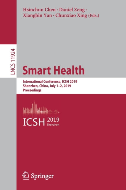 Book cover of: Smart Health. By: Hsinchun Chen