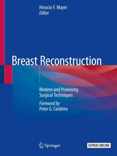 Book cover of: Breast Reconstruction. By: Horacio F. Mayer