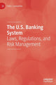 Book cover of: U.S. Banking System. By: Felix I. Lessambo