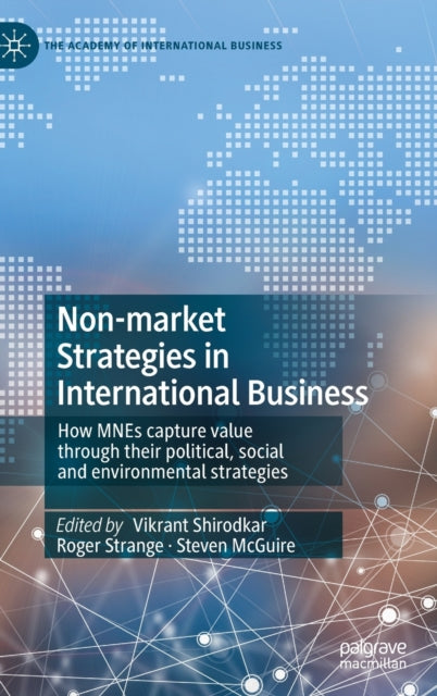 Book cover of: Non-market Strategies in International Business. By: Vikrant Shirodkar